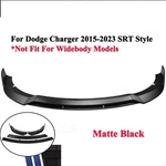 For Dodge Charger 15-2021 Srt Style Matte Front Bumper Splitter Spoiler Lip Kit. Fixed Price $83.99.