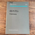 1992 Mercedes Models 124, 129, 201 Preliminary Shop Service Manual Factory Oem. Fixed Price $24.89.