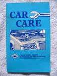 1989 Care California State Automobile Association Automotive Repair Guide. Fixed Price $14.99.