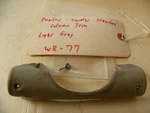 Mercedes Benz Ponton W120 W121 W105 Light Gray Under Steering Column Cover Trim. Fixed Price $40.00.