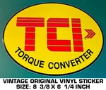 Tci Vinyl Sticker Decal Automotive Transmission Drivetrain Torque Converter. Fixed Price $9.34.