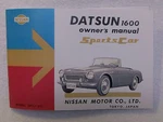 Reprint 1966-67 Datsun 1600 Roadster Owner's Manual SPL311. Fixed Price $16.88.