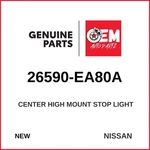 Genuine 2020-2025 Nissan Frontier Center High Mount Stop Light 26590-EA80A. Fixed Price $163.95.