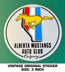 Alberta Mustangs Auto Club - Calgary Vintage Original Decal Sticker 90'S. Fixed Price $9.45.
