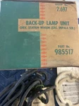 Nos 1963 Chevrolet Belair Biscayne Station Wagon Accesory Backup Lamp Kit 985517. Fixed Price $50.00.